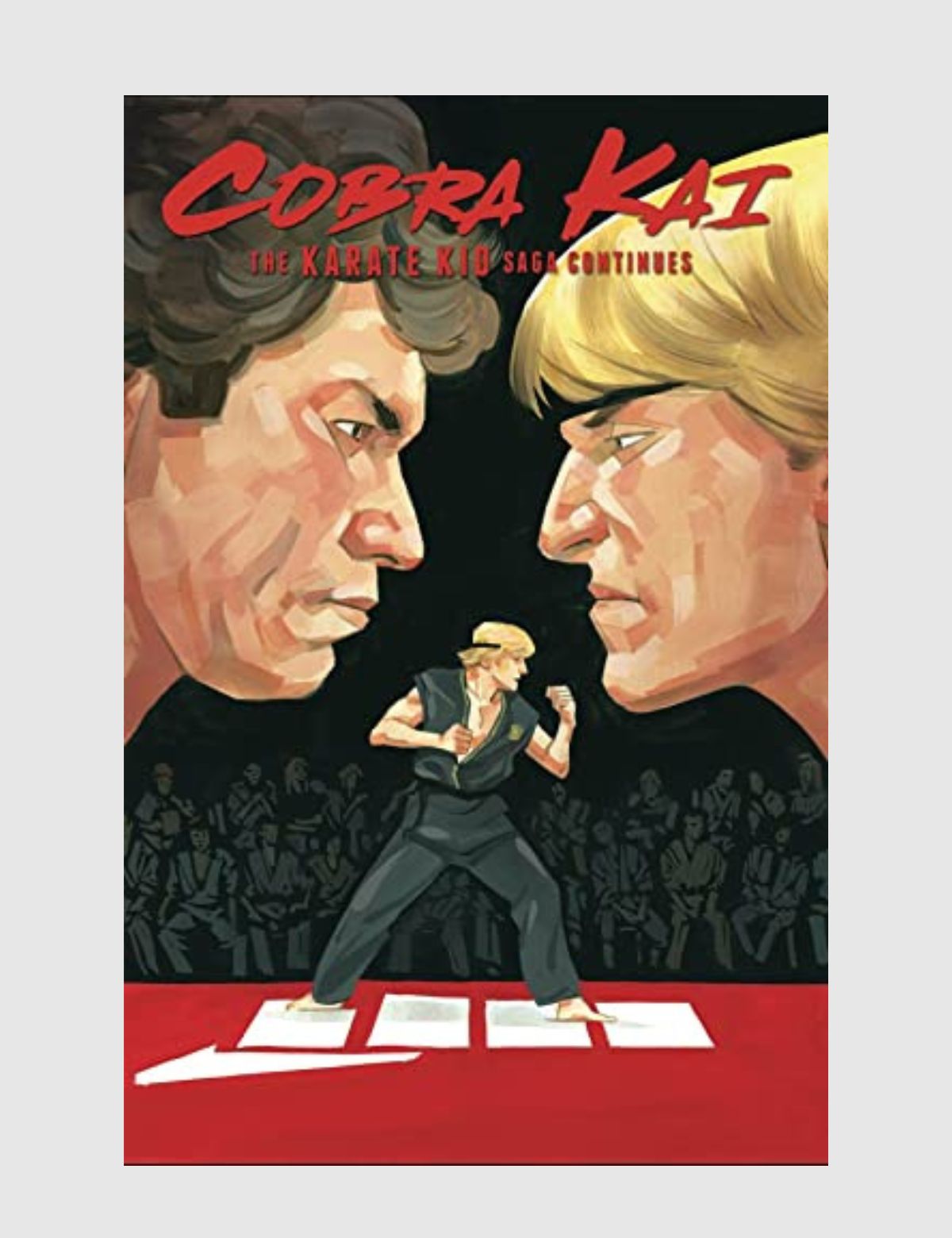 Buy Cobra Kai: The Karate Kid Saga Continues